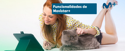 Despligue fibra simetrica Movistar Benicarló funcionalidades Movistar +.png