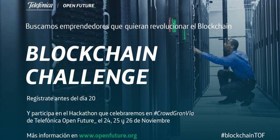 Primer Hackathon Blockchain de Telefónica será en Madrid.