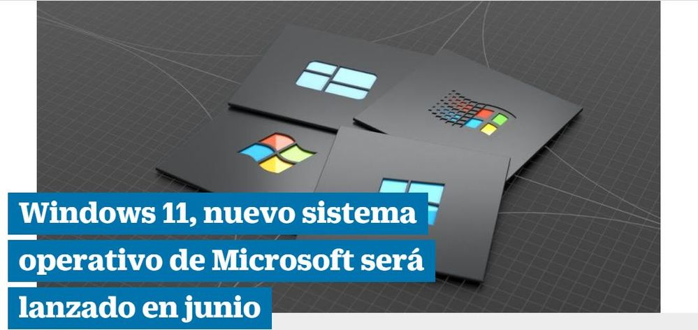 Windows 11, nuevo sistema operativo de Microsoft será lanzado en Junio.JPG