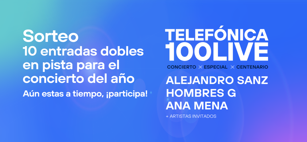 Sorteo Entradas Concierto Telefónica 100 Live.png