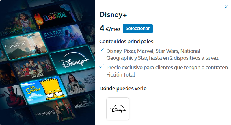 Y teniendo el FICCCION TOTAL como viene en la promo, por 4€ más sí podía tener el Disney+... Por tanto, ha sido un error de la comercial de ayer tarde