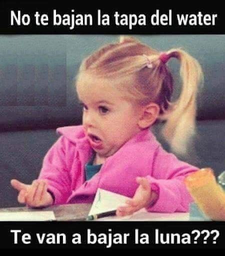Te van a bajar la luna.jpg